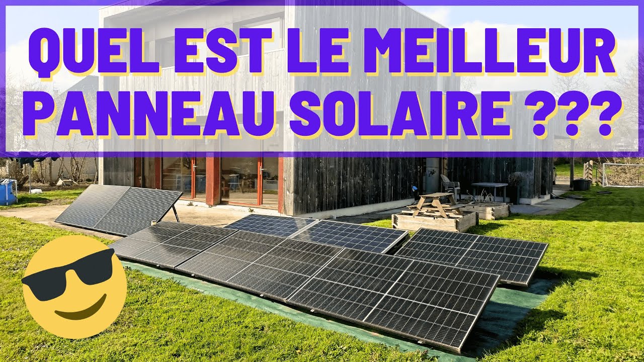 découvrez comment choisir le panneau solaire idéal pour vos besoins énergétiques. explorez les différents types de panneaux solaires, leurs avantages et conseils pour une installation efficace, afin de profiter d'une énergie renouvelable et réduire votre empreinte carbone.